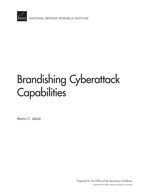 Title details for Brandishing Cyberattack Capabilities by Martin C. Libicki - Available
